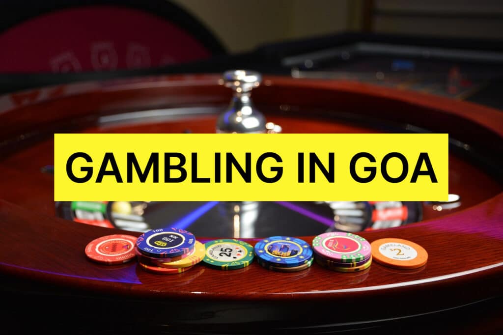 Gambling in Goa