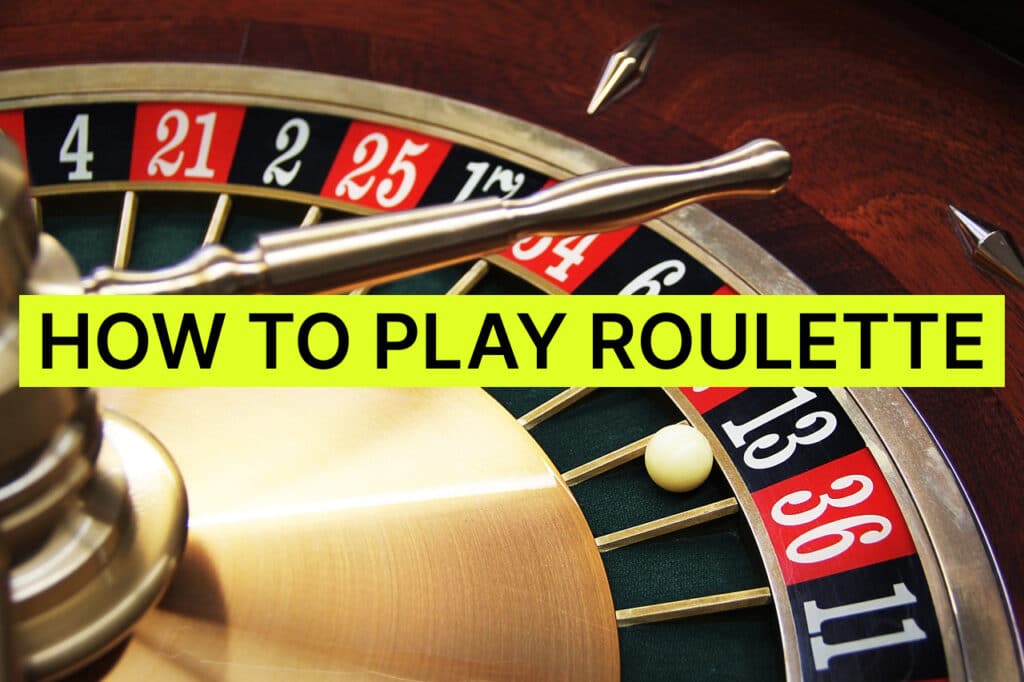 How to play roulette